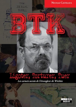 Bertrand.pt - Btk : Ligoter, Torturer, Tuer