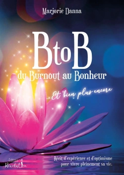Bertrand.pt - Btob Du Burnout Au Bonheur... Et Bien Plus Encore