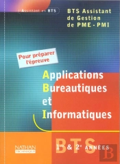 Bts; Applications Bureautiques Et Informatiques
