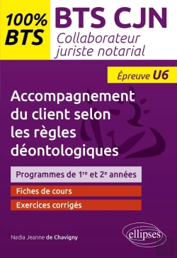 Bertrand.pt - Bts Cjn - Accompagnement Du Client Selon Les Règles Déontologiques (U6)