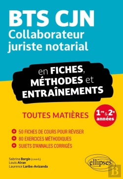 Bertrand.pt - Bts Cjn En Fiches, Méthodes Et Entraînements : Collaborateur Juriste Notarial