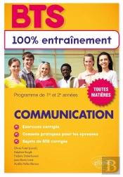 Bts Communication ; Programme De 1re Et 2e Années ; Toutes Matières