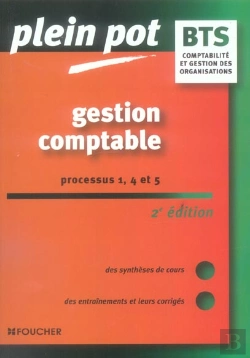 Bertrand.pt - Bts Comptabilité, Gestion Des Organisations; Gestion Comptable, Processus 1, 4 Et 5