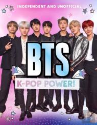 Bts: K-Pop Power