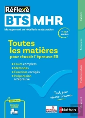 Bts Mhr : Toutes Les Matières Pour Réussir L'Épreuve E5 ; 1re Et 2e Années (Édition 2025)
