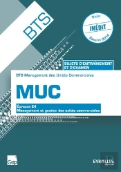 Bts Muc ; Épreuve E4 (3e Édition)