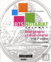 Bts Notariat - Droit General Et  Droit Notarial, 2eme Edition