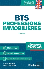 Bts Professions Immobilières : L'Épreuve D'Anglais (3e Édition)