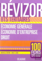 Bts Tertiaire, Économie Générale, D'Entreprise, Droit (Edition 2008)