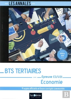 Bertrand.pt - Bts Tertiaires ; Économie ; Épreuve E3-U31 ; Partie Économique (Édition 2019)