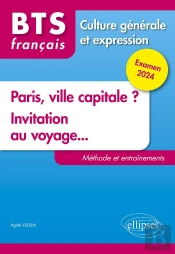 Bts Tout En Un Methodes Et Entrainements. 1. Nouveau Theme 2. Invitation Au Voyage... - Examen 2024