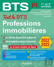 Bts ; Tout Le Bts Professions Immobilières - 2022-2023 - 1re Et 2e Années (Édition 2022/2023)