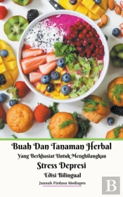 Buah Dan Tanaman Herbal Yang Berkhasiat