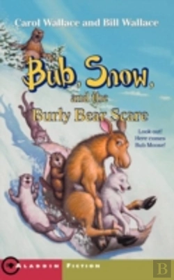 Bertrand.pt - Bub, Snow, And The Burly Bear Scare