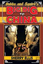 Bubba And Squirt'S Big Dig To China