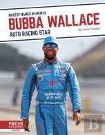 Bubba Wallace: Auto Racing Star