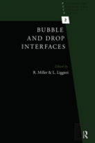 Bubble And Drop Interfaces