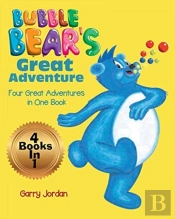 Bubble Bear'S Great Adventure
