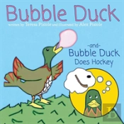 Bubble Duck And Bubble Duck Does Hockey