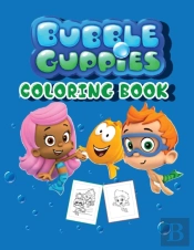 Bubble Guppies Coloring Book