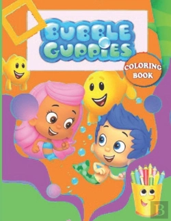 Bertrand.pt - Bubble Guppies Coloring Book