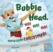 Bubble Head, Ho! Ho! Ho!