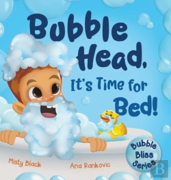 Bertrand.pt - Bubble Head, It'S Time For Bed