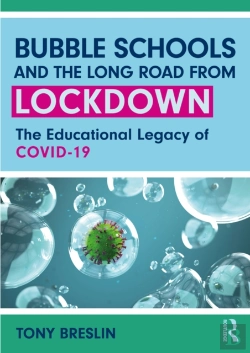 Bertrand.pt - Bubble Schools And The Long Road From Lockdown