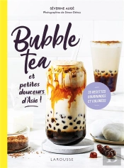 Bubble Tea Et Petites Douceurs D'Asie !