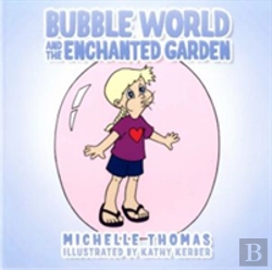 Bertrand.pt - Bubble World And The Enchanted Garden