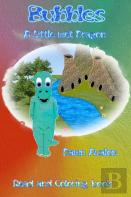 Bubbles, A Little Wet Dragon, Read And Coloring Book