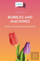 Bubbles And Machines