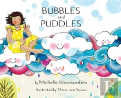 Bubbles And Puddles