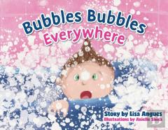 Bubbles Bubbles Everywhere