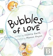 Bubbles Of Love