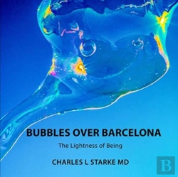 Bertrand.pt - Bubbles Over Barcelona: The Lightness Of