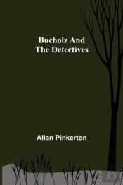 Bucholz And The Detectives