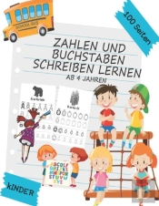 Buchstaben Und Zahlen Schreiben Lernen Ab 4 Jahren Kinder