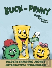 Buck And Penny - Understanding Money Interactive Workbook