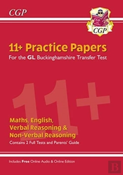 Bertrand.pt - Buckinghamshire 11+ Gl Practice Papers: Secondary Transfer Test (Inc Parents' Guide & Online Ed): For The 2025 Exams