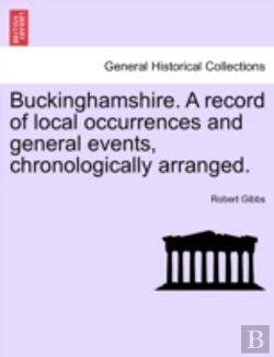 Bertrand.pt - Buckinghamshire. A Record Of Local Occur