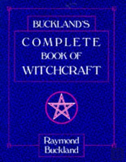 Bertrand.pt - Bucklands Complete Book Of Witchcraft