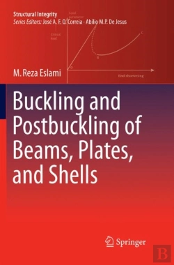 Bertrand.pt - Buckling And Postbuckling Of Beams, Plates, And Shells