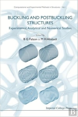 Bertrand.pt - Buckling And Postbuckling Structures: Experimental, Analytical And Numerical Studies