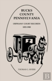 Bucks County, Pennsylvania, Orphans' Cou
