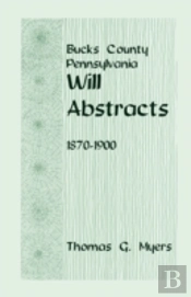 Bucks County, Pennsylvania, Will Abstrac