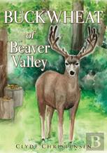 Buckwheat Of Beaver Valley