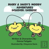Bucky & Daisy'S Moody Adventures - Discover