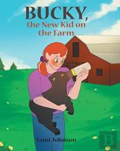 Bucky, The New Kid On The Farm