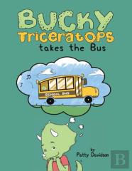 Bucky Triceratops Takes The Bus